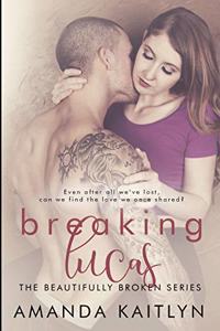 Breaking Lucas