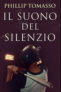 Il Suono del Silenzio