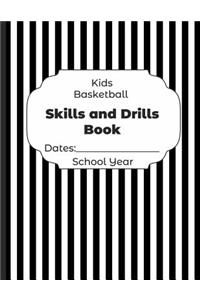 Kids Basketball Skills and Drills Book Dates