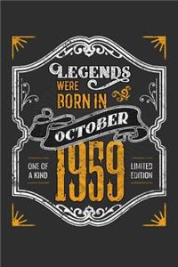 Legends Were Born in October 1959 One Of A Kind Limited Edition