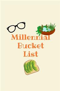 Millennial Bucket List