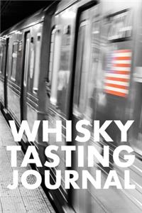 Whisky Tasting Journal