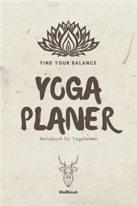 Find Your Balance - Yoga Planer - Notizbuch für Yogalehrer