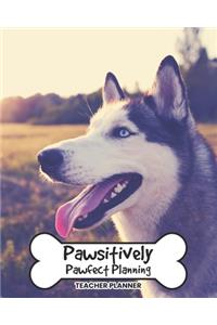 Teacher Planner Pawsitively Pawfect Planning