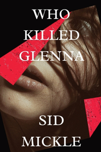 Who Killed Glenna