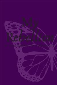 My Rebellion 30 Challenges To A Sober Life