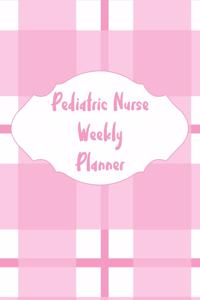 Pediatric Nurse Weekly Planner