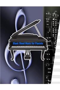 Blank Sheet Music for Pianists