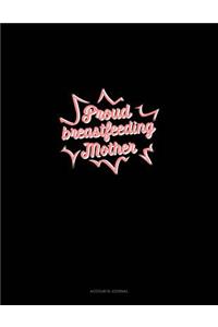 Proud Breastfeeding Mother
