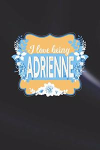 I Love Being Adrienne