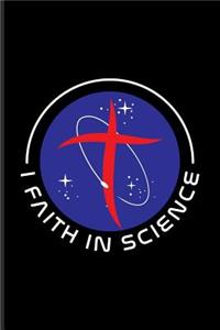 I Faith In Science