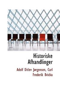 Historiske Afhandlinger