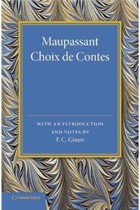 Maupassant: Choix de Contes