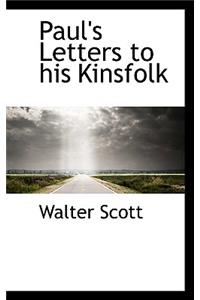 Paul's Letters to His Kinsfolk