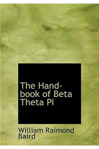 The Hand-Book of Beta Theta Pi