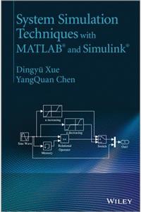 System Simulation Techniques with MATLAB and Simulink