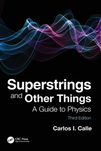 Superstrings and Other Things