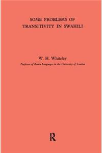 Some Problems of Transitivity in Swahili