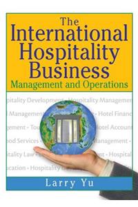 The International Hospitality Business