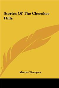 Stories of the Cherokee Hills