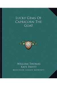 Lucky Gems Of Capricorn The Goat