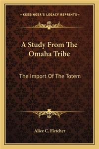 Study from the Omaha Tribe
