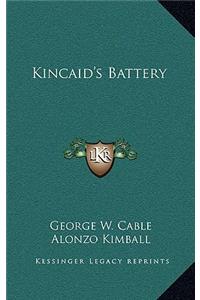 Kincaid's Battery