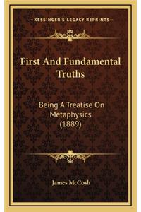 First and Fundamental Truths