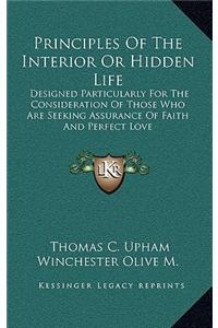 Principles Of The Interior Or Hidden Life