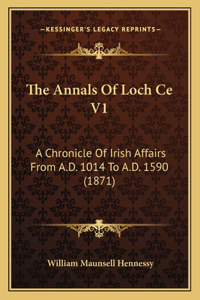 Annals Of Loch Ce V1