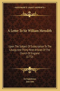 A Letter To Sir William Meredith
