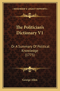 The Politician's Dictionary V1