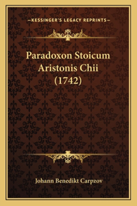 Paradoxon Stoicum Aristonis Chii (1742)