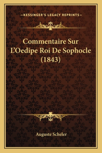 Commentaire Sur L'Oedipe Roi De Sophocle (1843)