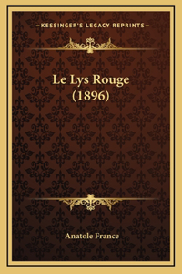 Le Lys Rouge (1896)
