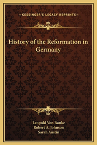 History of the Reformation in Germany