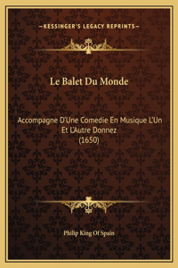 Le Balet Du Monde