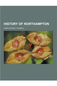 History of Northampton