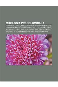 Mitologia Precolombiana