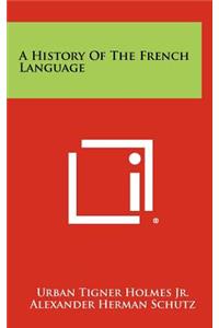 History Of The French Language