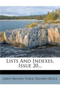 Lists And Indexes, Issue 20...
