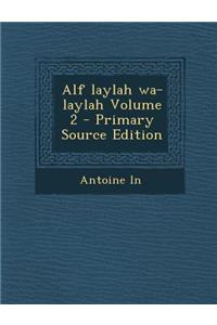 Alf Laylah Wa-Laylah Volume 2