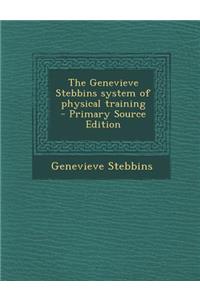 Genevieve Stebbins System of Physical Training