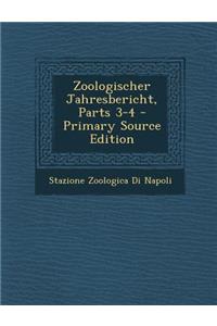 Zoologischer Jahresbericht, Parts 3-4