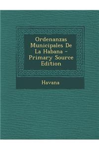 Ordenanzas Municipales de La Habana