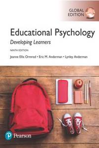 Educational Psychology: Developing Learners + MyLab Education with Pearson eText, Global Edition