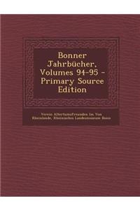 Bonner Jahrbucher, Volumes 94-95 - Primary Source Edition