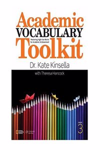 Academic Vocabulary Toolkit Grade 6: Student Text (Summer School)