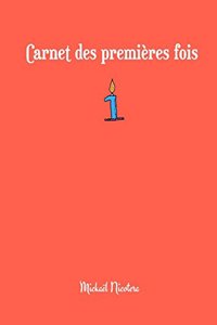 Carnet Des Premieres Fois
