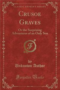 Crusoe Graves